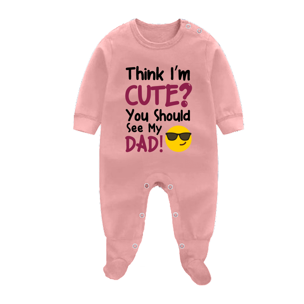 You Think I'm Cute? You Should See my Dad
