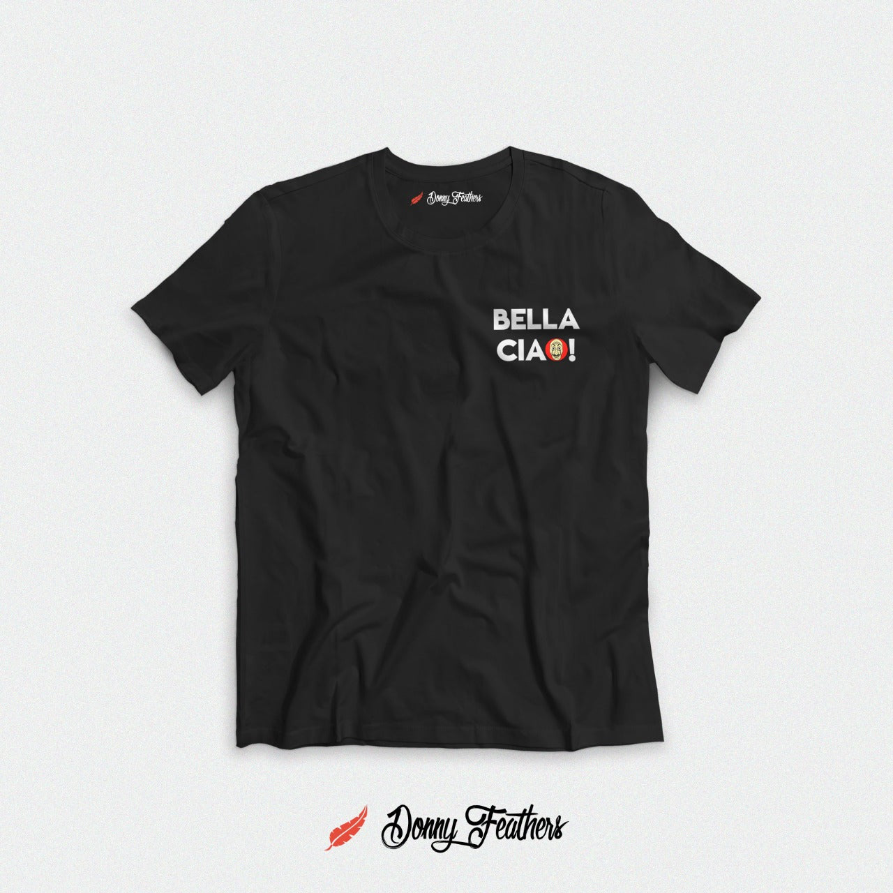 BELLA CIAO T-Shirt Front & Back Printed