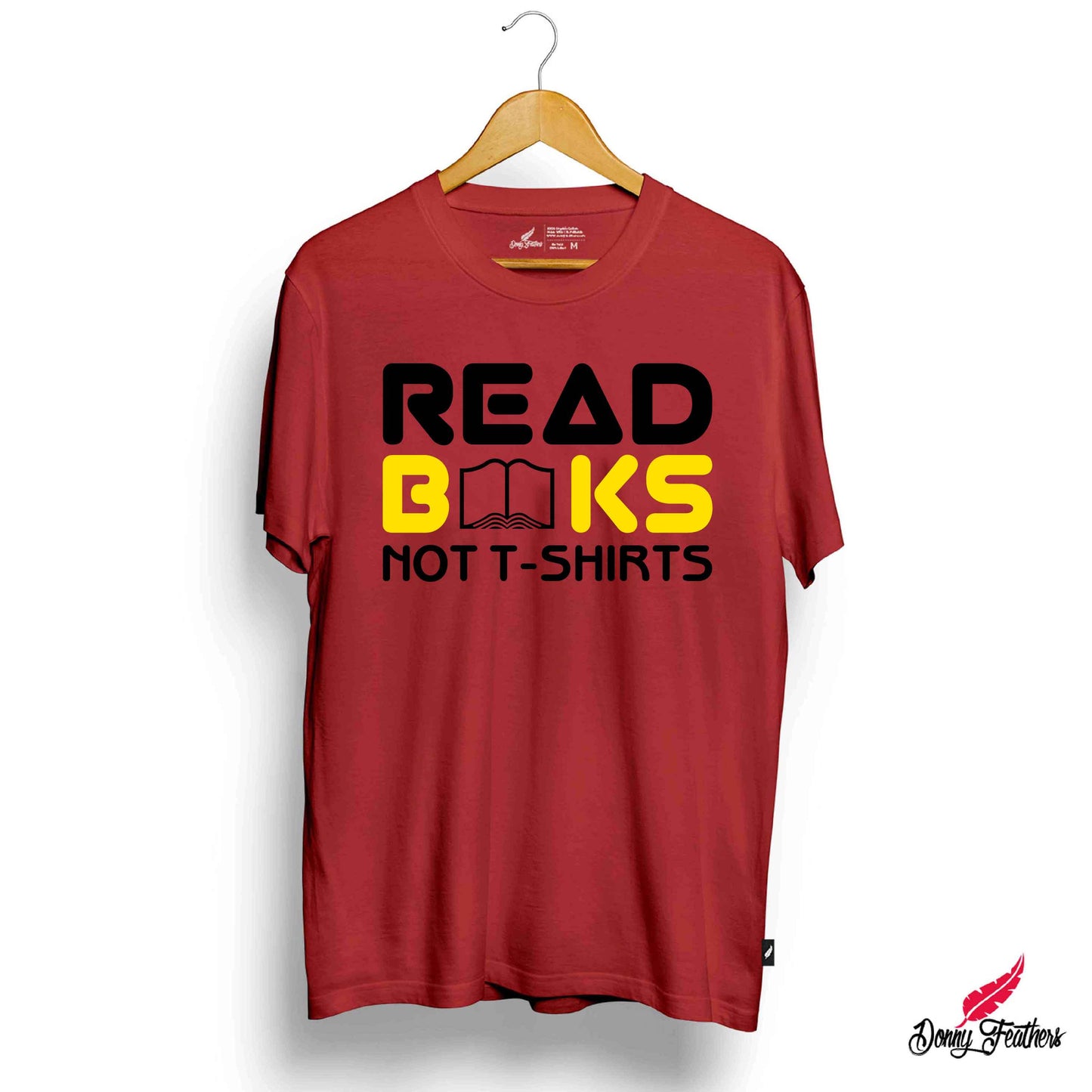 READ BOOKS NOT T-SHIRTS