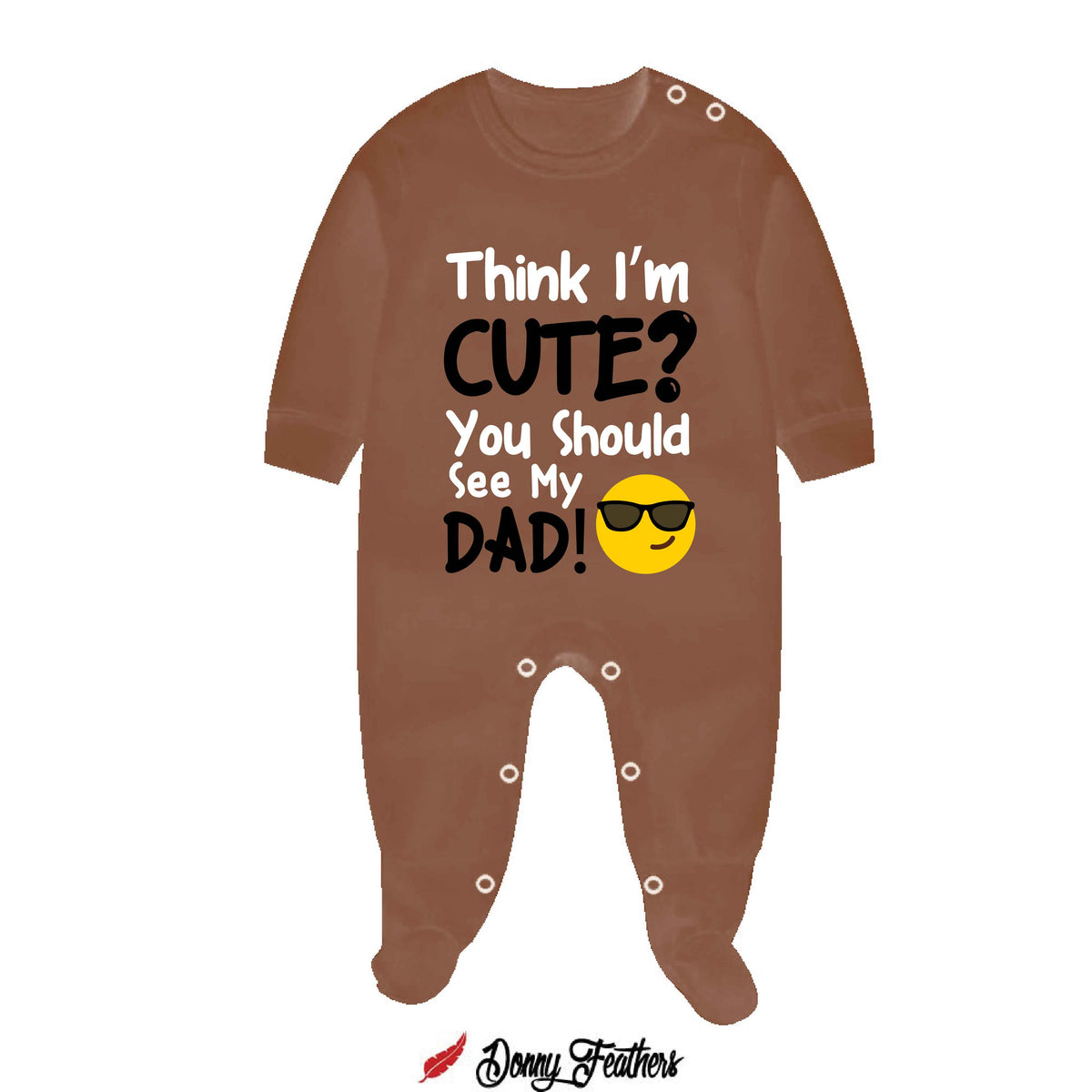 You Think I'm Cute? You Should See my Dad