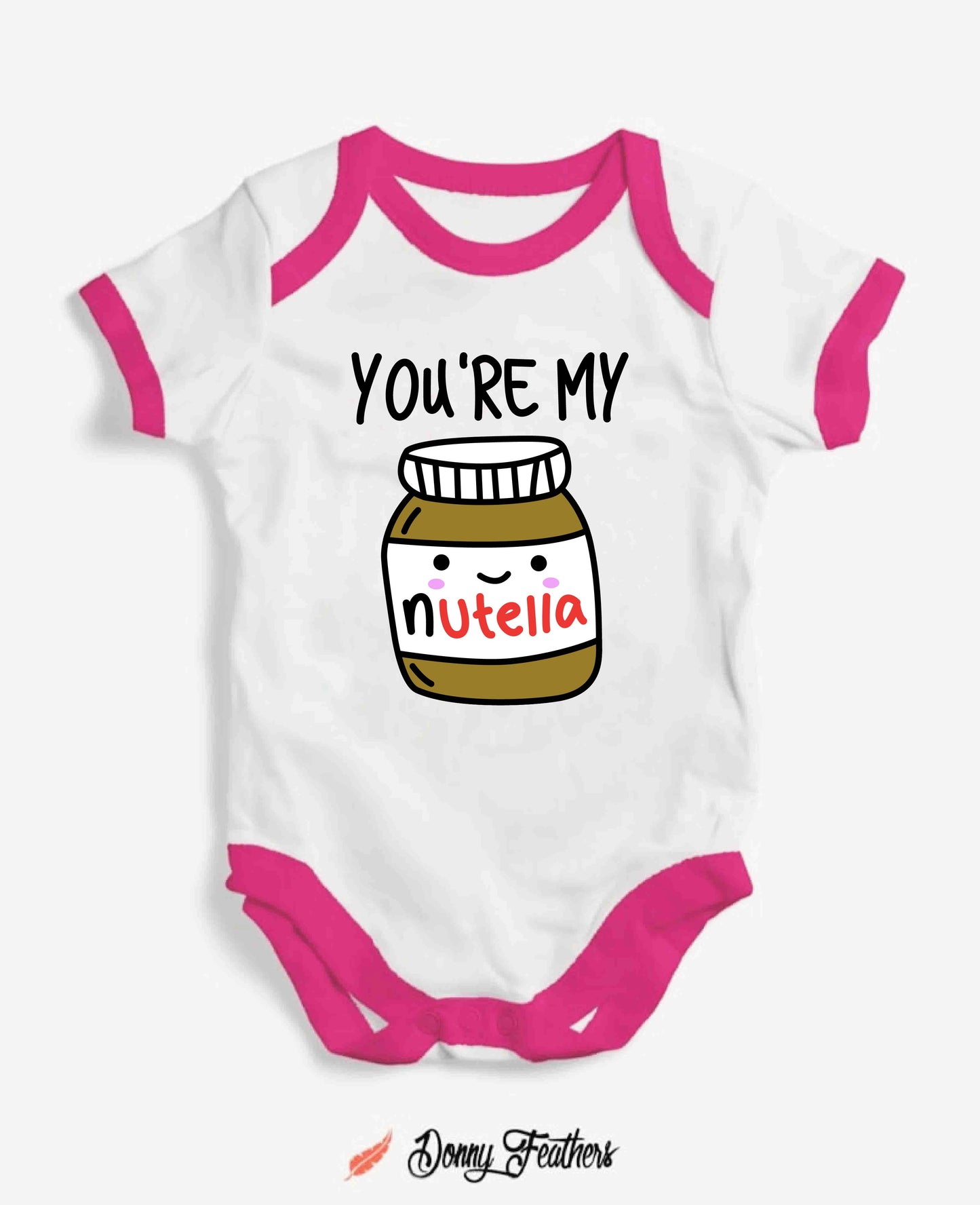 You're my Nutella