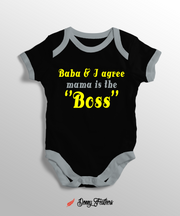 Baba & I Agree Mom's The Boss Baby Romper