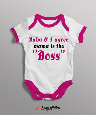 Baba & I Agree Mom's The Boss Baby Romper