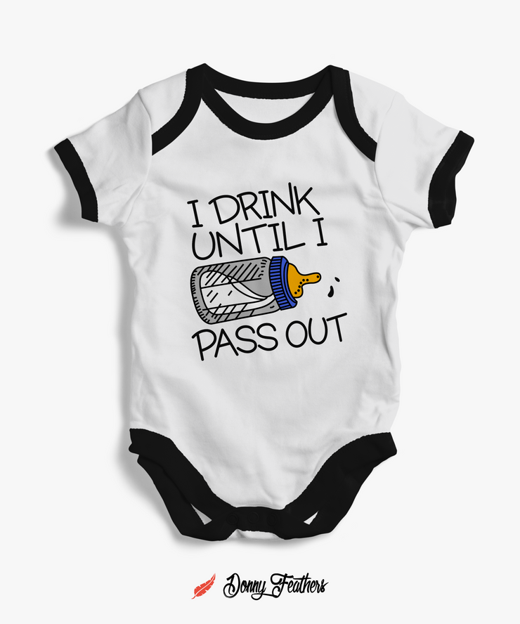 Baby Bodysuits | I Drink Until I Pass Out Romper (White & Black) By: Donny Feathers