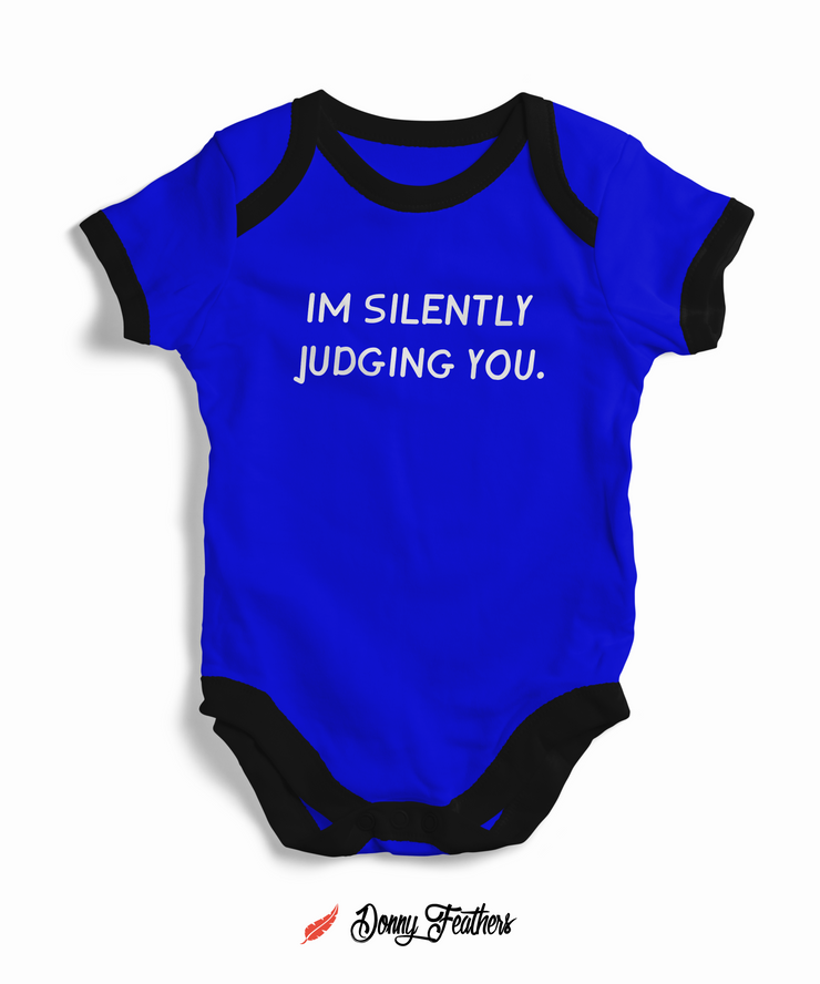 Baby Bodysuits | I Am Silently Judging You Baby Romper (Blue) By: Donny Feathers