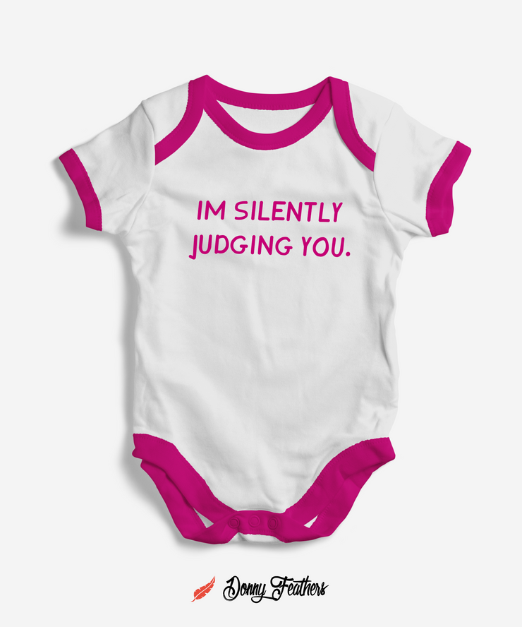 Baby Bodysuits | I Am Silently Judging You Baby Romper (White & Pink) By: Donny Feathers
