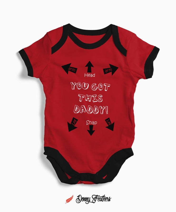 Summer Baby Bodysuits | You Got This Daddy Romper (Red) By: Donny Feathers