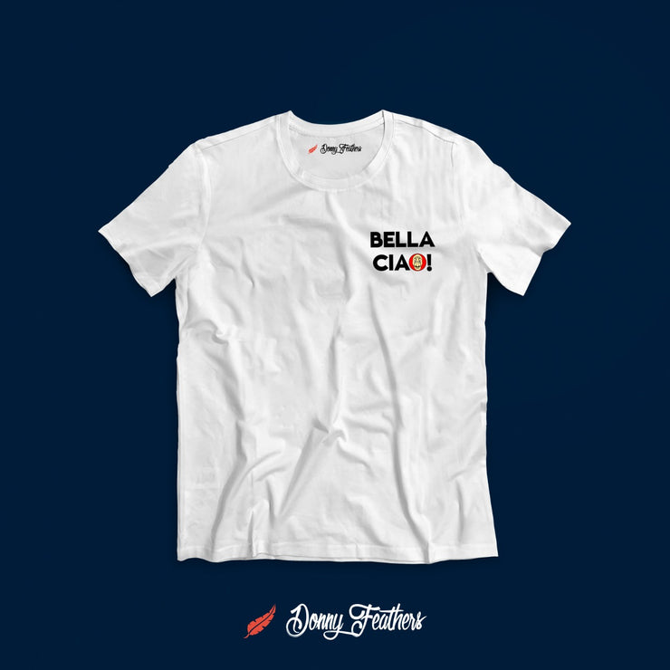 BELLA CIAO T-Shirt Front & Back Printed
